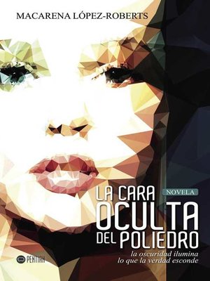 cover image of La cara oculta del poliedro